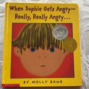 Scholastic When Sophie gets angry really really angry book